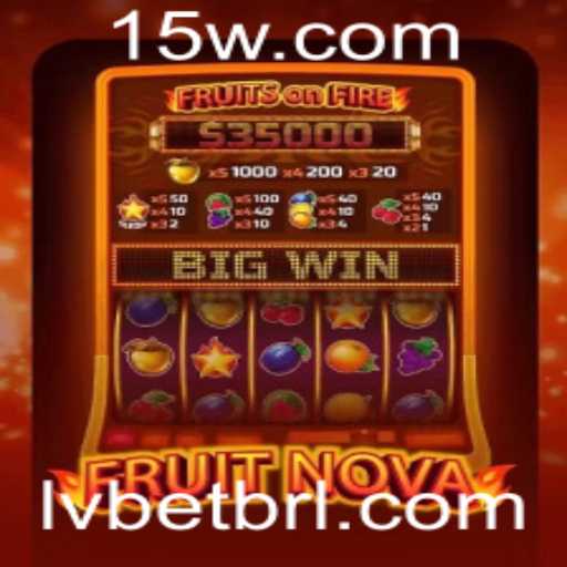 Descubra Tudo Sobre o Jogo FruitNova no Cassino LVBet